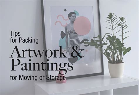 how to pack art for moving: the importance of understanding your artwork's history