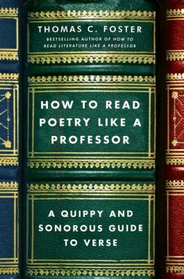 how to read poetry like a professor pdf: exploring the nuances of poetic language